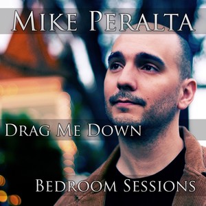 Drag Me Down [Bedroom Sessions]