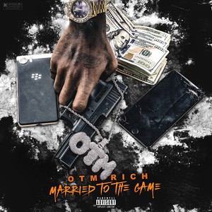 Married to the Game (Explicit)