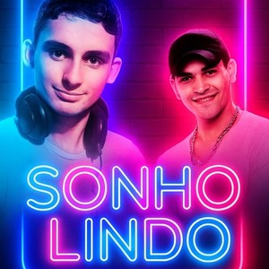 Sonho Lindo (Extended Mix)