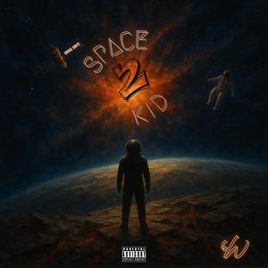 Space Kid 2 (Explicit)