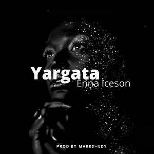 Yargata (Explicit)