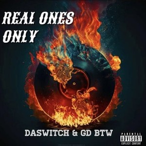 Real Ones Only (Explicit)