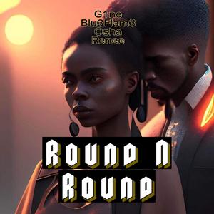 Round n Round (Explicit)