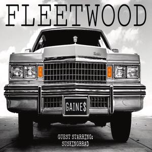 Fleetwood (feat. SuskingBrad) [Explicit]