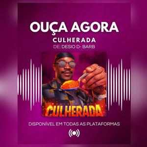 CULHERADA (feat. Desio D-Barb)