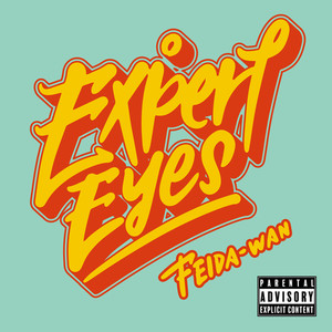 Expert Eyes (Explicit)