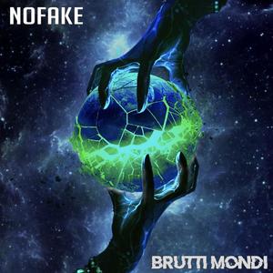 Brutti Mondi (Explicit)