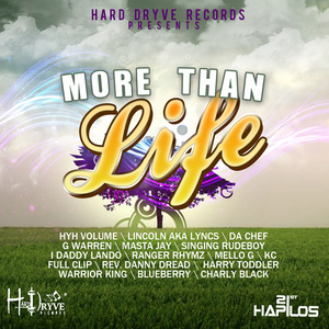 More Than Life Riddim