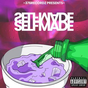 Selfmade (Explicit)