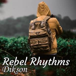 Rebel Rhythms