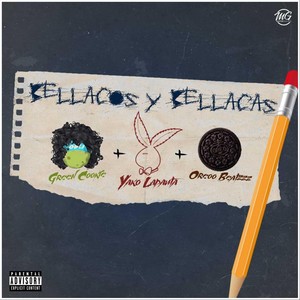 Bellacos y Bellacas (feat. Green Cookie) [Explicit]