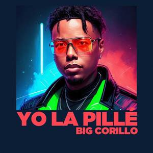 Yo La Pillé (Explicit)