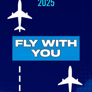 Fly with you