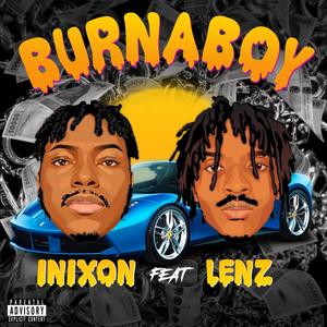 Burna Boy (feat. Lenz Fén’x)