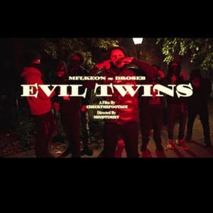 EVIL TWINZ (feat. MFL Budda) (Explicit)
