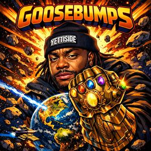 Goosebumps (Explicit)