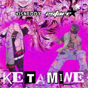 Ketamine (feat. 415neddy) (Explicit)
