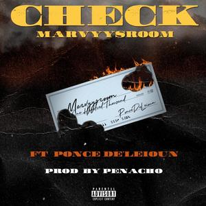 Check(feat. Ponce De'leioun) (Explicit)