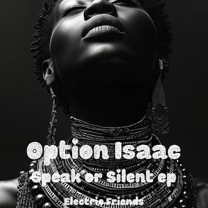 Speak or Silent