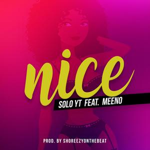 Nice(feat. Meeno)