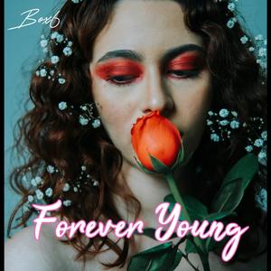 Forever Young (Extended Version)