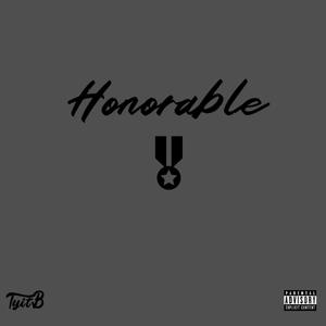 Honorable (Explicit)