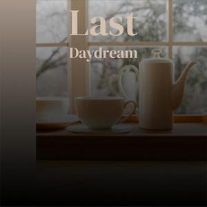 Last Daydream