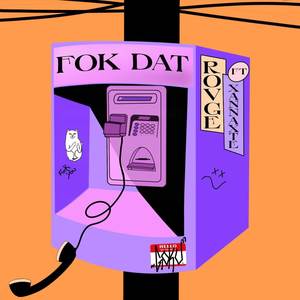 Fok Dat (Explicit)