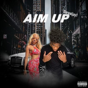 Aim Up (Explicit)