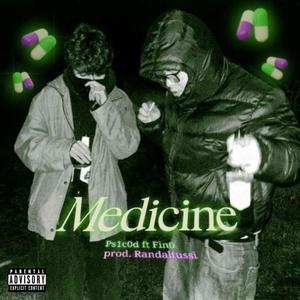 Medicine (feat. Fin0 & Randaltussi) [Explicit]