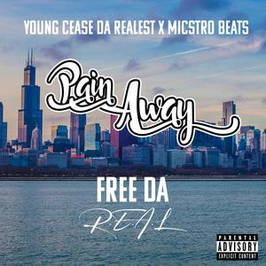Pain Away (feat. Micstro Beats) (Explicit)