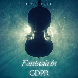 Fantasia in GDPR