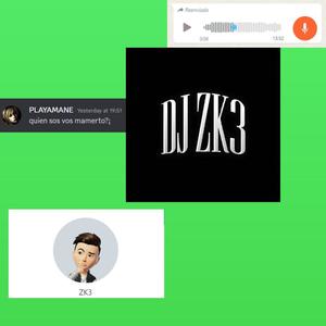 DJ ZK3 DISSTRACK (feat. El Papi de DJ ZK3)