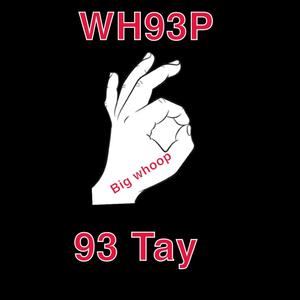 Big Whoop (feat. 93Tay) (Explicit)