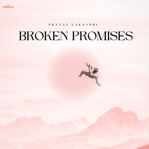 Broken Promises