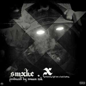 X (feat. Hush Harding & Kyle Bent) (Explicit)