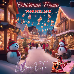 Christmas Movie Wonderland