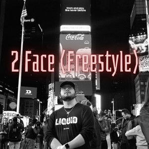 2 Face (Freestyle) [Explicit]