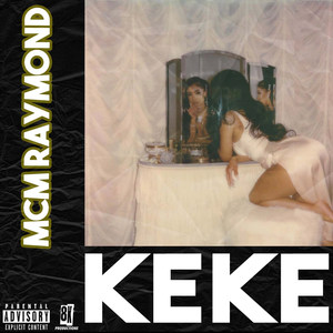 Keke (Explicit)