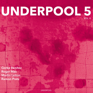 Underpool 5, Vol. II