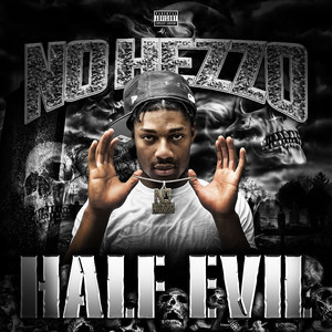 Half Evil (Explicit)