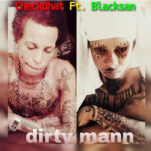 Dirty Mann (Explicit)