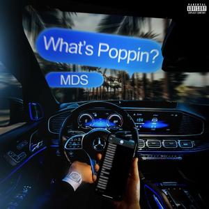 What's Popping (Explicit)