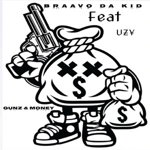 Gunz & Money (Explicit)