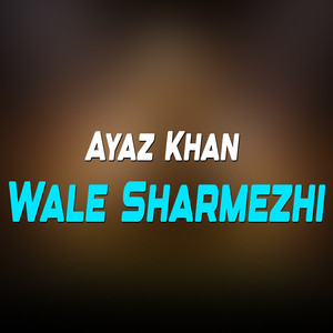 Wale Sharmezhi