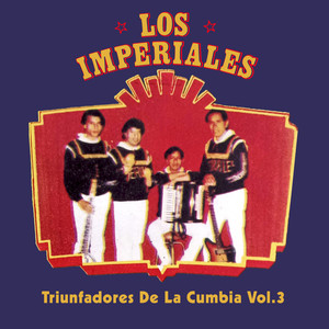 Triunfadores de la Cumbia, Vol.3