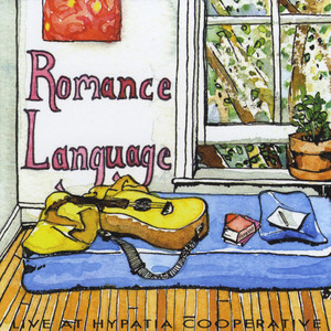 Romance Language: Live From Hypatia Cooperative