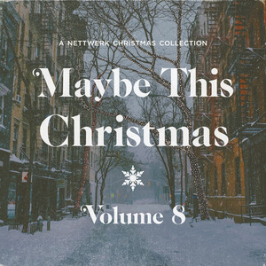 Maybe This Christmas, Vol .8