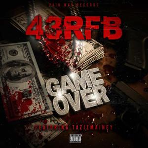 Game Over (feat. Tazizmainey) (Explicit)