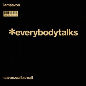 EVERYBODYTALKS (Explicit)